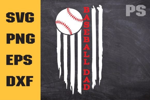 Baseball Svg, Baseball Dad Flag Graphics and Crafts