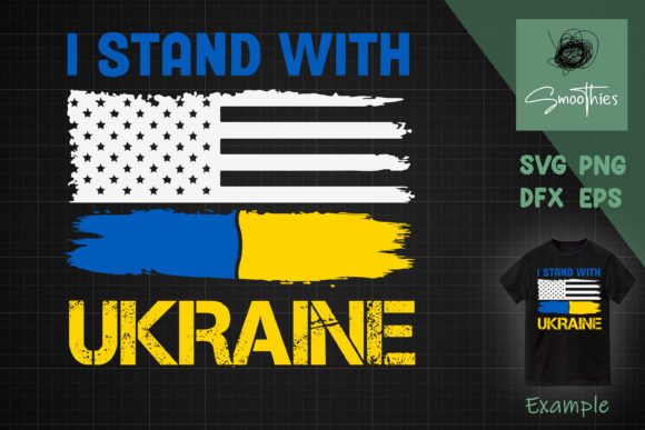 I Stand with Ukraine Usa Ukrainian Flag Graphics