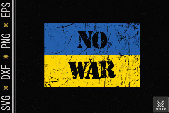 No War in Ukraine Support Ukrainian Flag Graphics